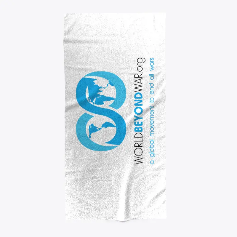 Towel: World BEYOND War